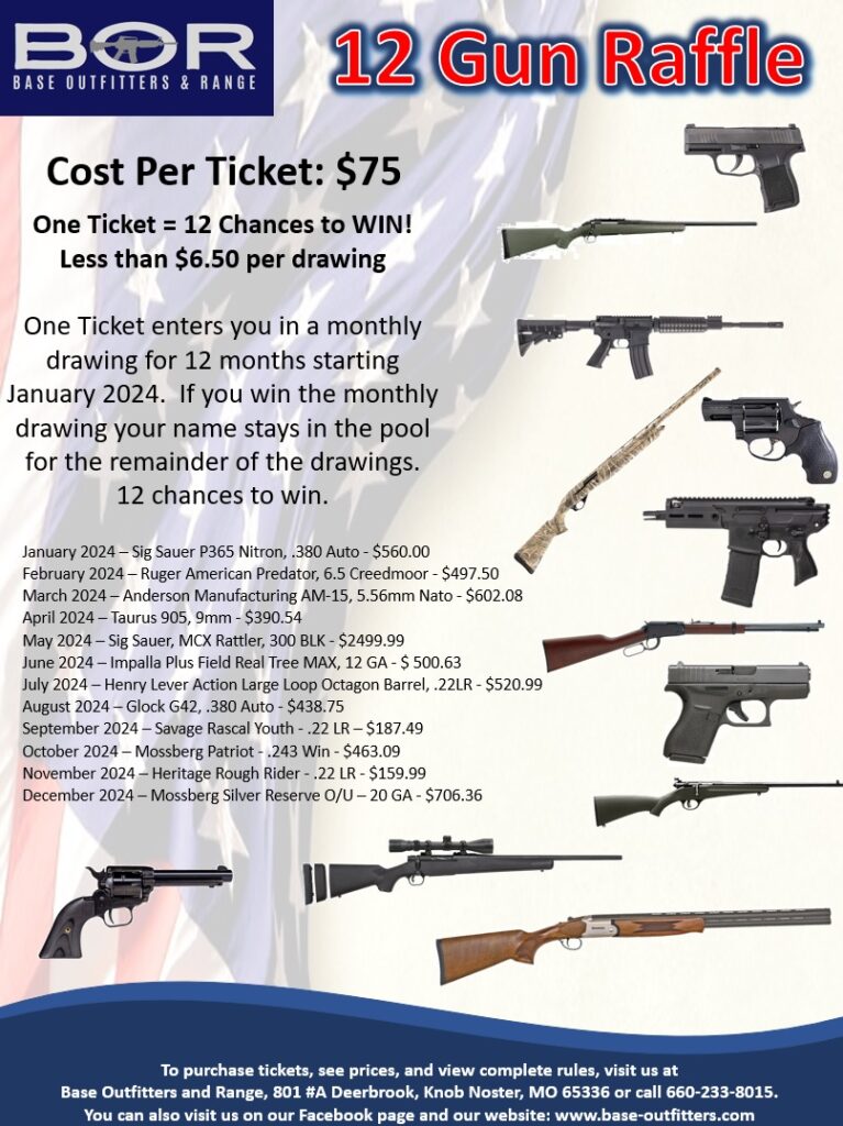 12 Gun Raffle Base Outfitters & Range